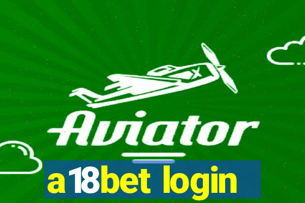 a18bet login